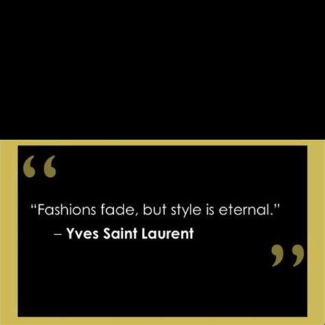 yves saint laurent slogan|yves Saint Laurent fashion.